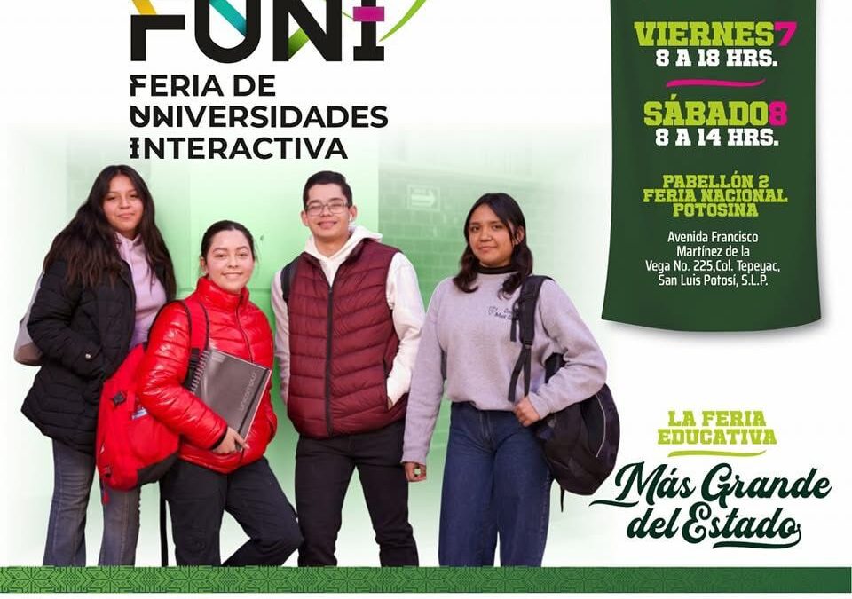 LISTO GOBIERNO DEL ESTADO PARA LA FERIA DE UNIVERSIDADES INTERACTIVA• Este viernes 7 de febrero, la Fenapo recibirá a más de 10 mil estudiantes