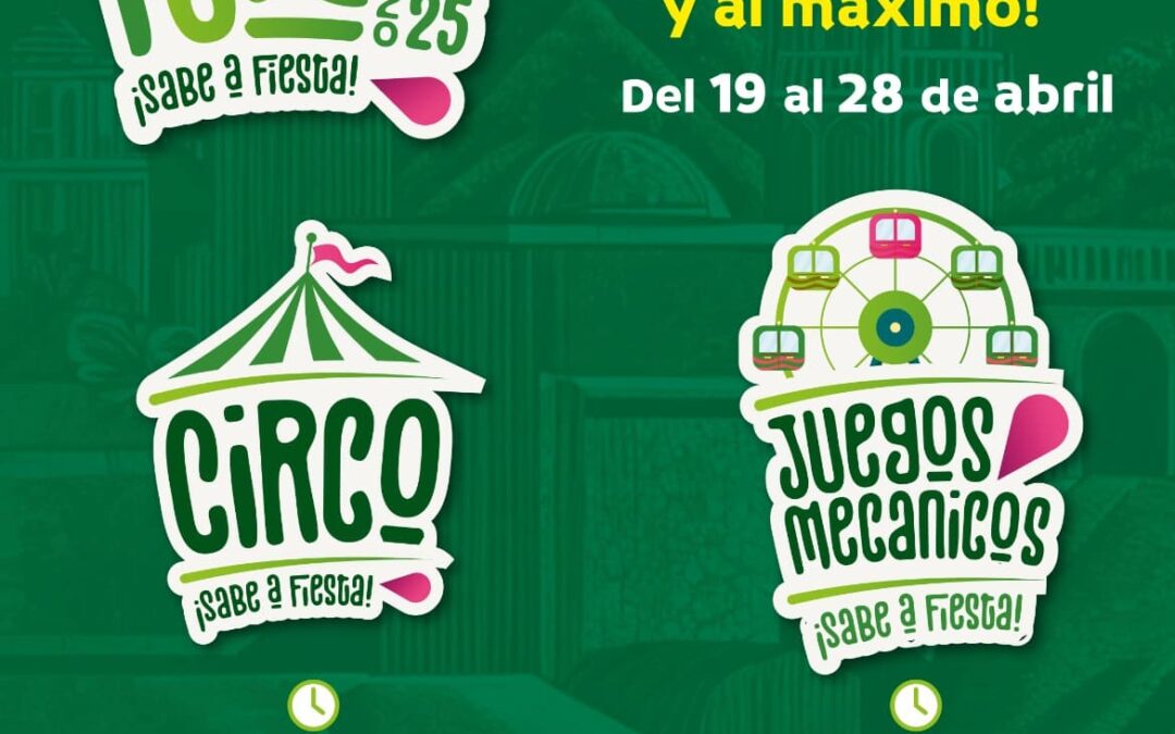 ¡DIVERSIÓN AL MÁXIMO EN LA FENAE 2025 CON JUEGOS MECÁNICOS Y CIRCO GRATUITOS!